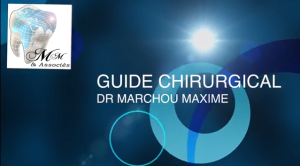 Guide chirurgical du Dr MARCHOU